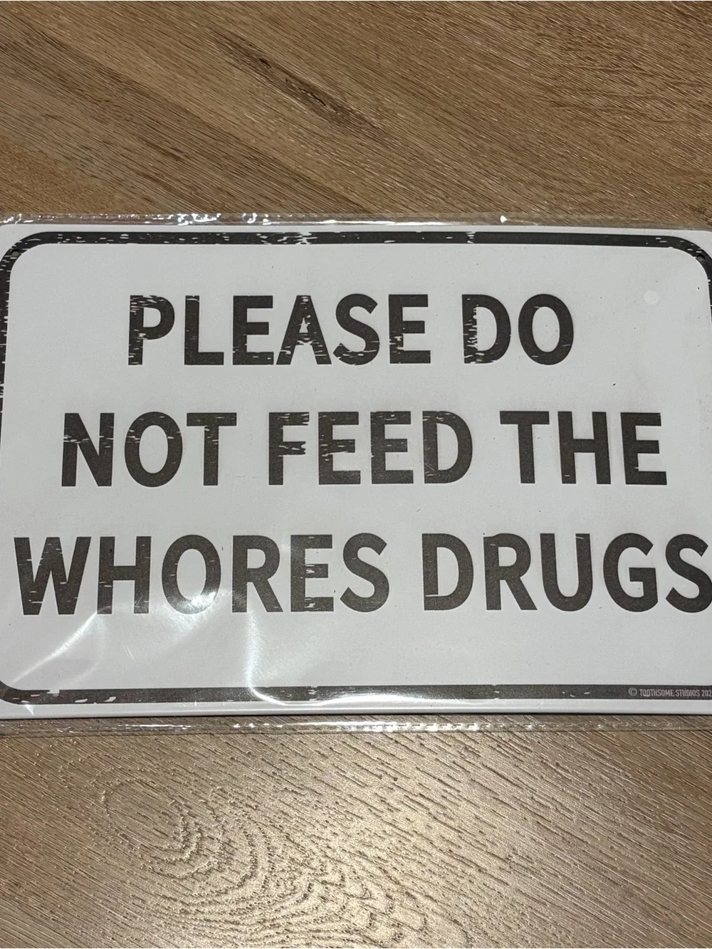 12” x 8” Humorous Metal Sign - 